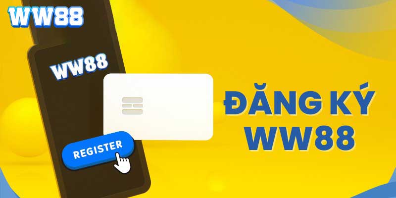 Bạn có thể thực hiện thao tác đăng ký WW88 ngay trên điện thoại của mình