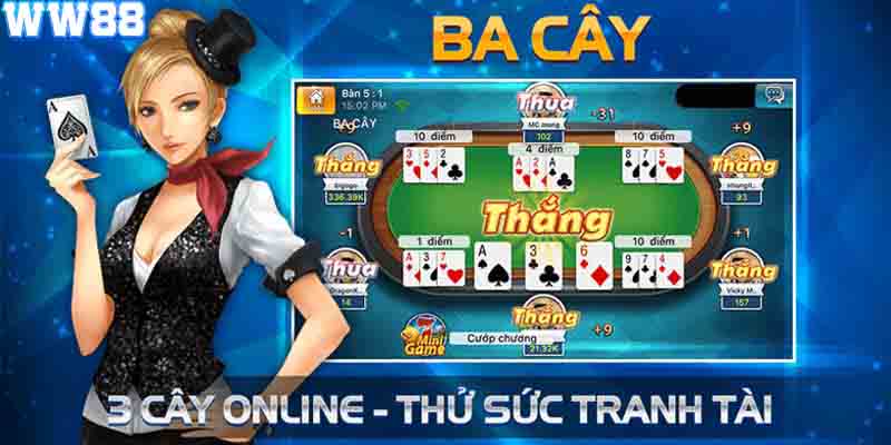 Cách chơi ba cây khá đơn giản, dễ dàng đối với cả người mới bắt đầu